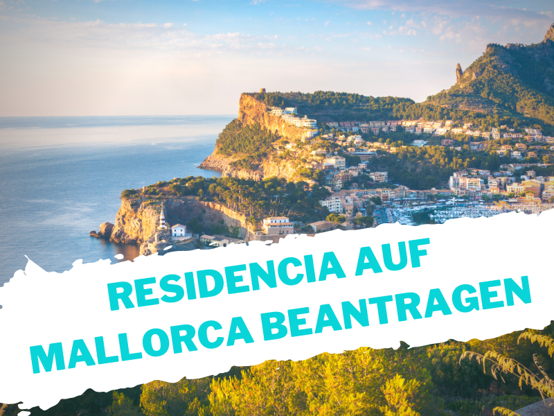 Beantragung der Residencia auf Mallorca